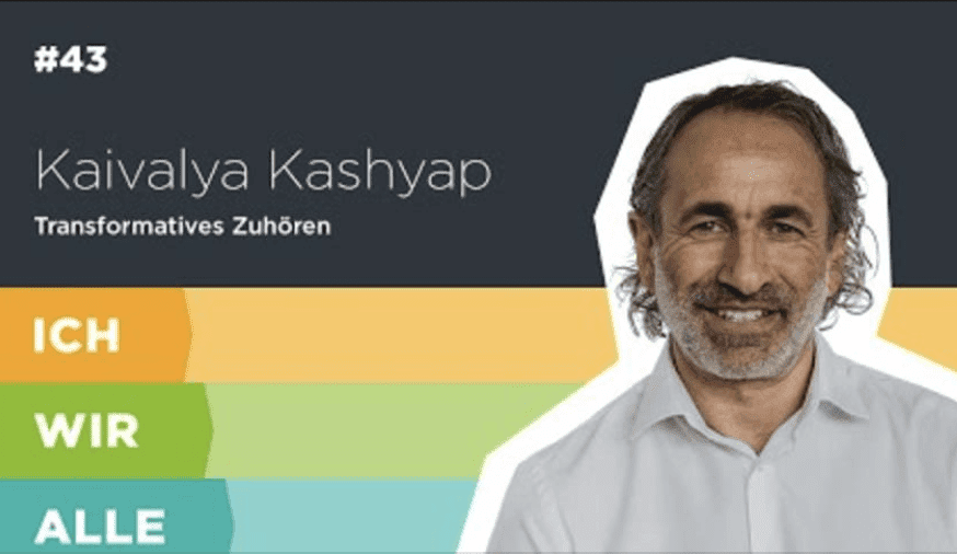 Podcast Ich Wir alle Kaivalya Kashyap